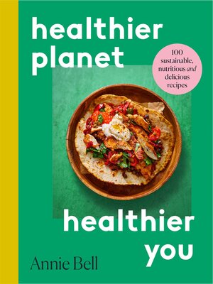 cover image of Healthier Planet, Healthier You